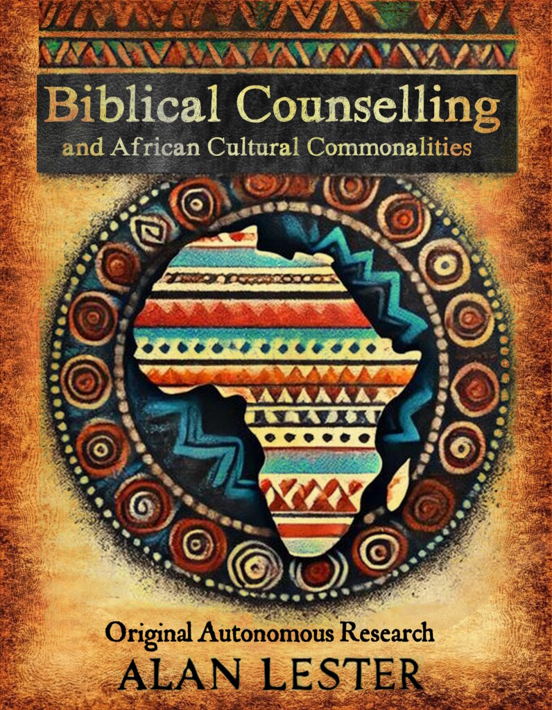 Biblical Counselling and African Cultural Commonalities